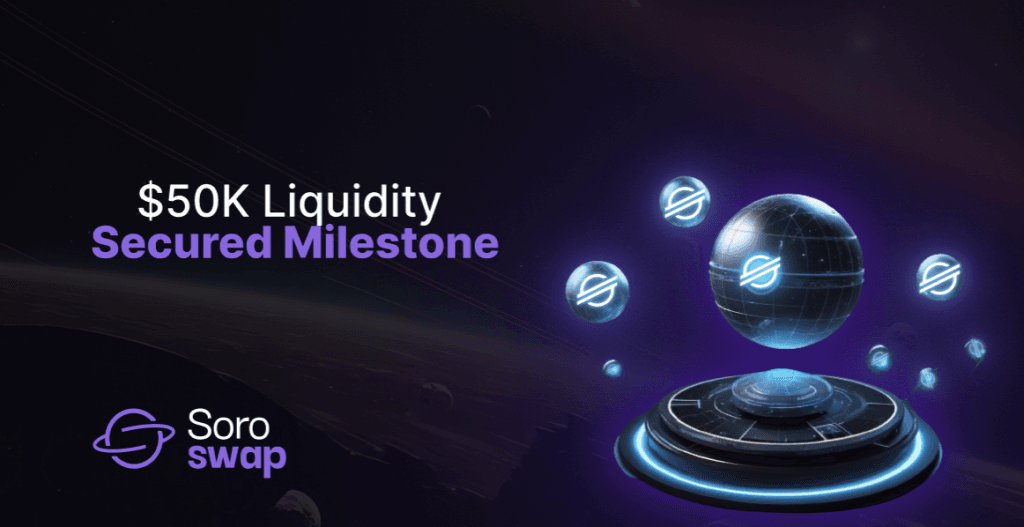 Soroswap.Finance Receives $50,000 Liquidity Award: A Milestone in the DeFi Ecosystem