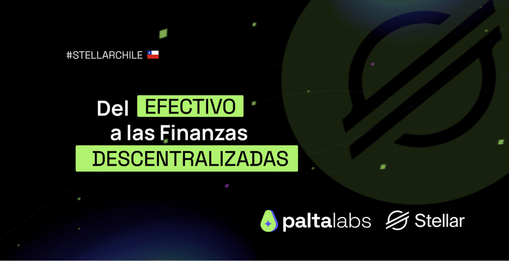 Stellar Talk Chile: From Cash to Decentralized Finance (Spanish to English)