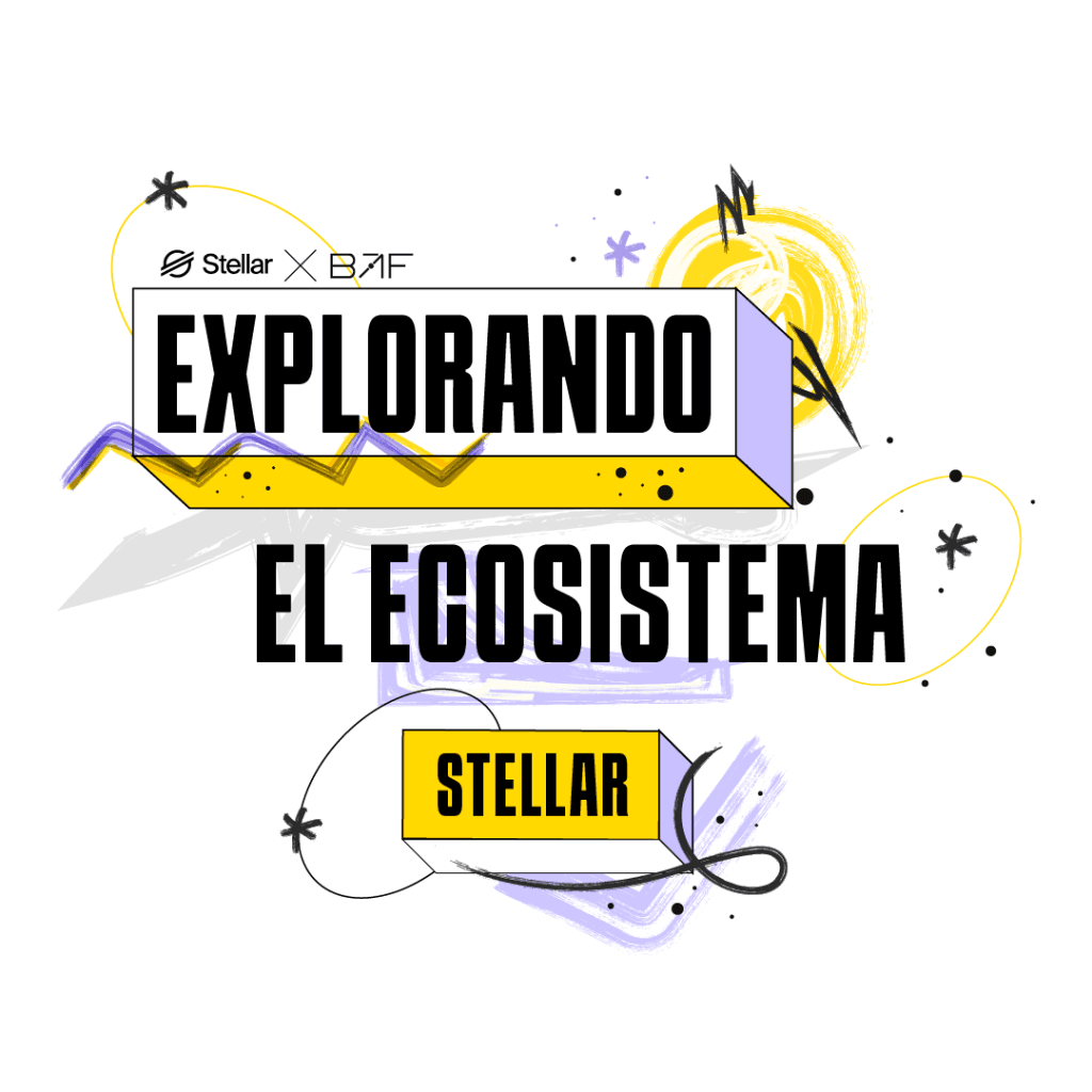 Explorando el Ecosistema Stellar – Mar 20, Buenos Aires