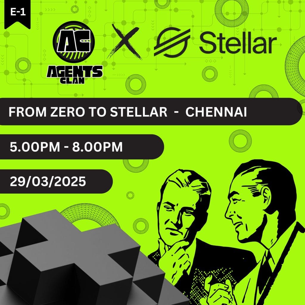 Zero to Stellar – Web3 Event Mar 29, Chennai