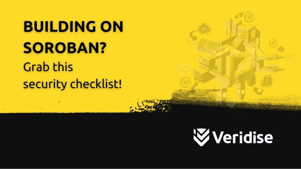 Security Checklist from Veridise to Avoid Smart Contract Vulnerabilities