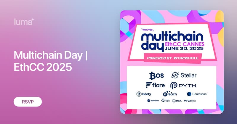 Multichain Day at EthCC 2025 – Cannes