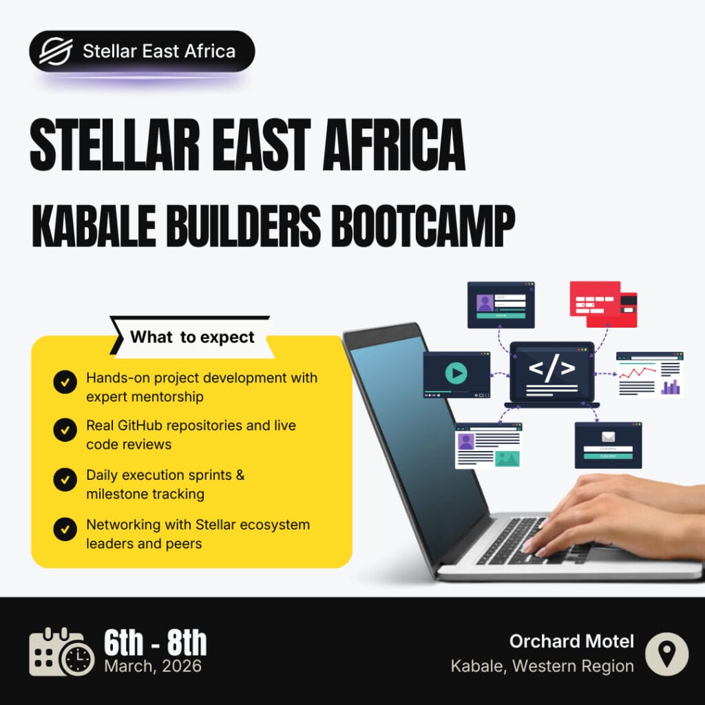 Stellar Builders Bootcamp — Kabale Uganda 2026